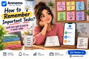 How to Remember Important Tasks